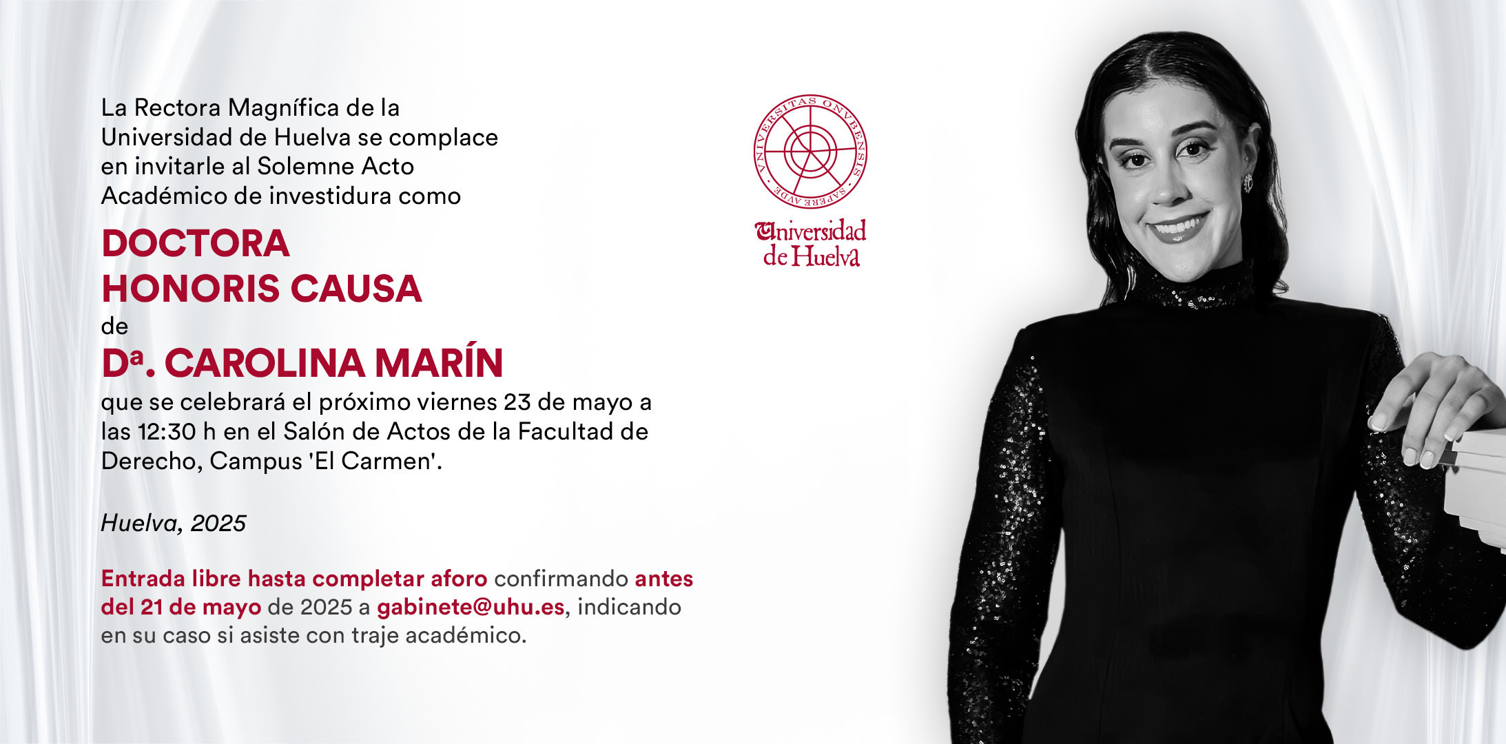 Invitación a Honoris Causa Carolina Marin