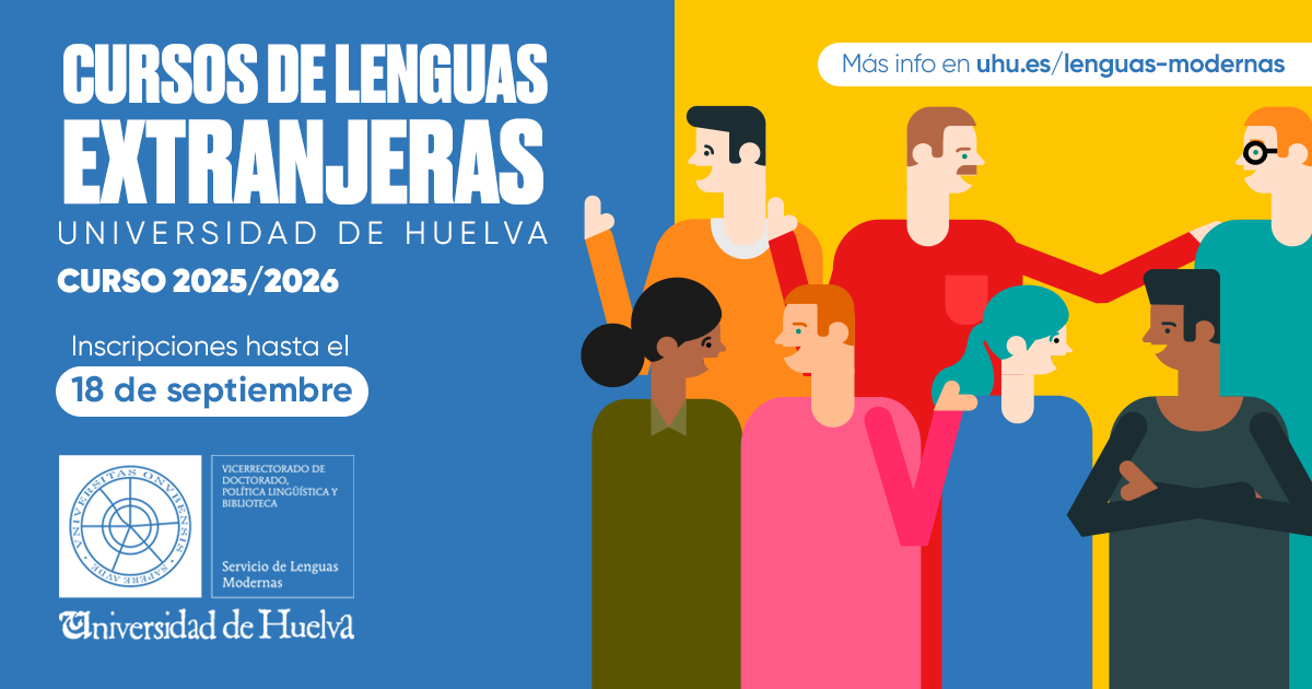 La Universidad de Huelva lanza sus cursos de Lenguas Modernas en modo virtual y presencial