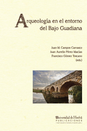 Imagen de portada de Arqueología en el entorno del bajo Guadiana