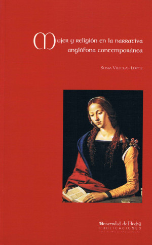Imagen de portada de Mujer y religión en la narrativa  anglófona contemporánea