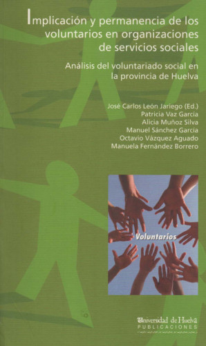 Imagen de portada de Implicación y permanencia de los voluntarios en organizaciones de servicios sociales