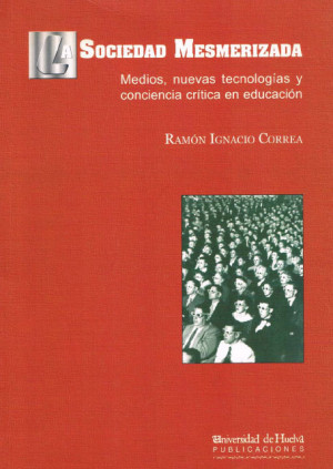Imagen de portada de La sociedad mesmerizada