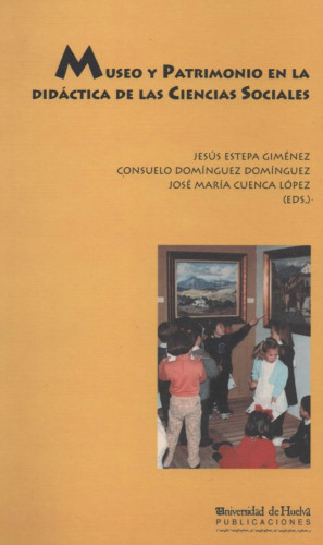 Imagen de portada de Museo y patrimonio en la didáctica de las ciencias sociales