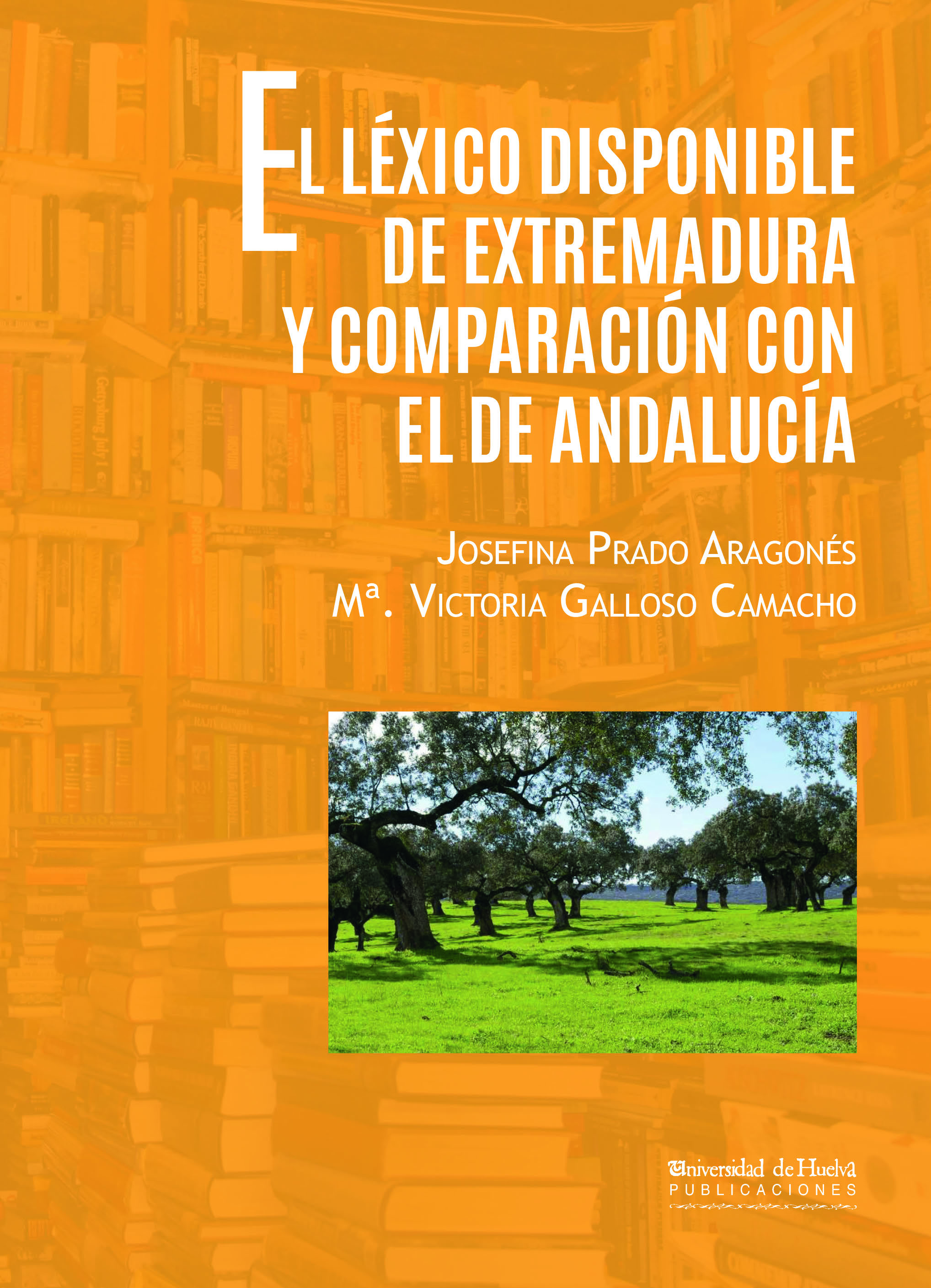 Portada de El léxico disponible de Extremadura y comparac...