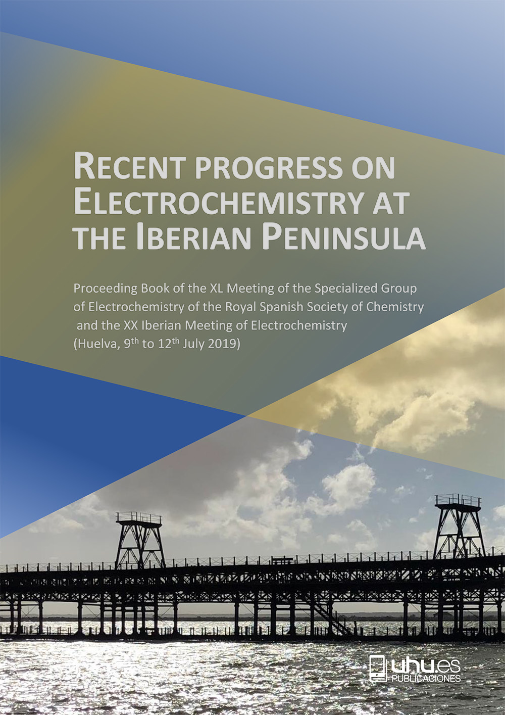 Portada de Recent Progress on Electrochemistry at the Iber...