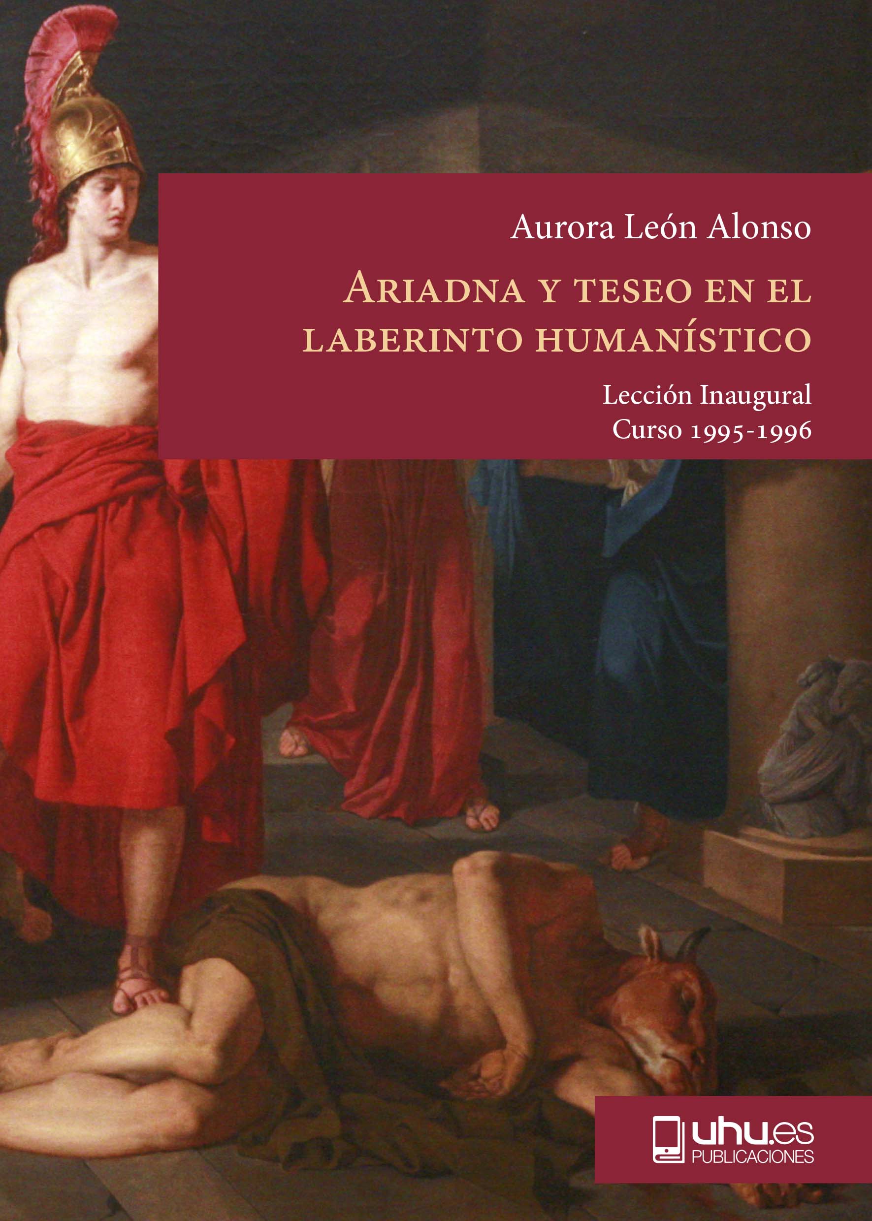 Portada de Ariadna y teseo en el laberinto humanístico