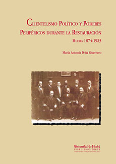 Portada de Clientelismo político y poderes periféricos d...