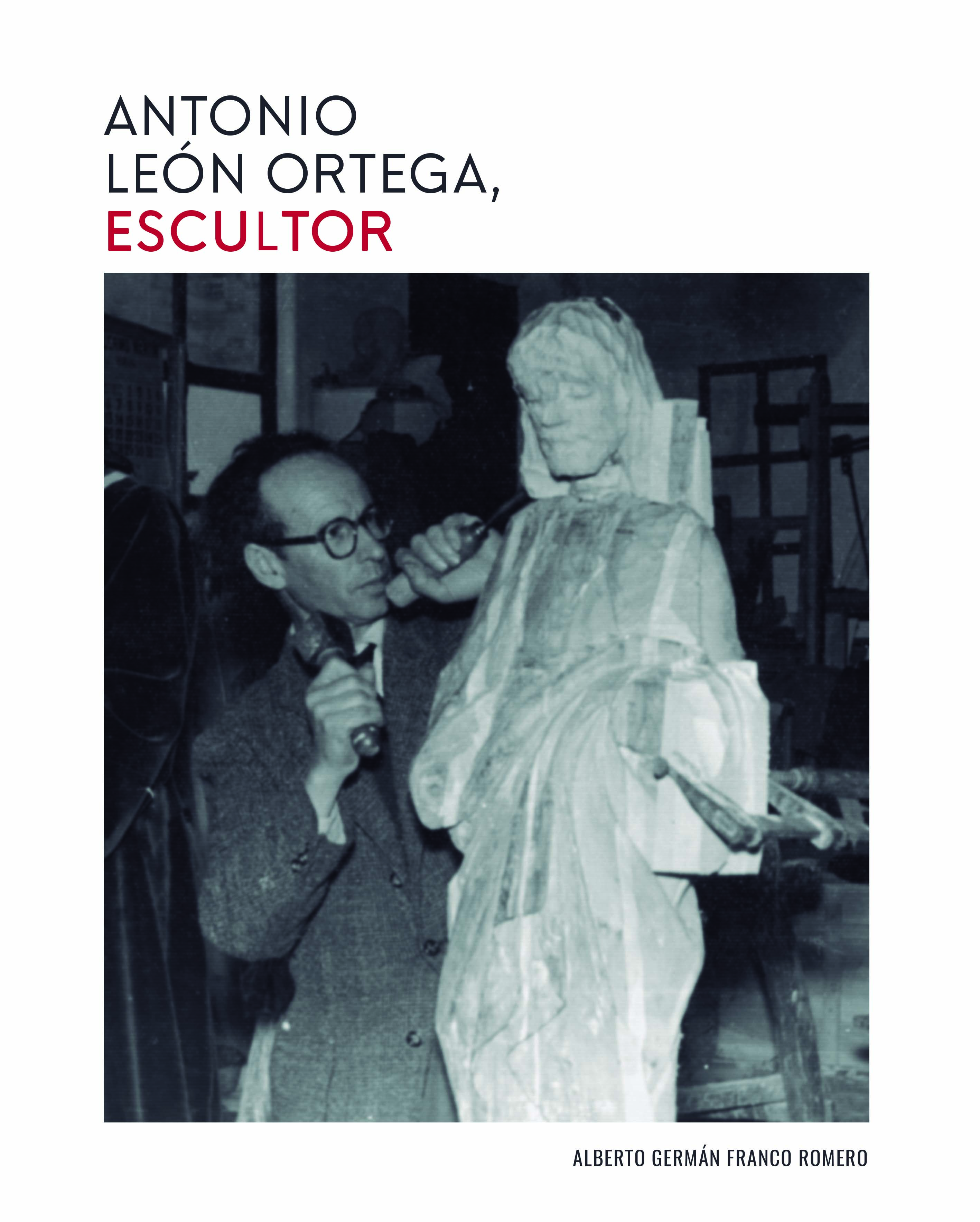 Antonio leon ortega, escultor