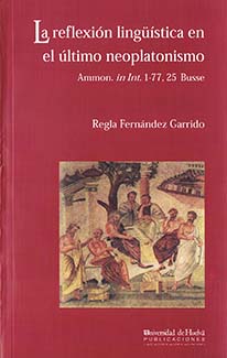 La reflexión lingüística en el último neoplatonismo