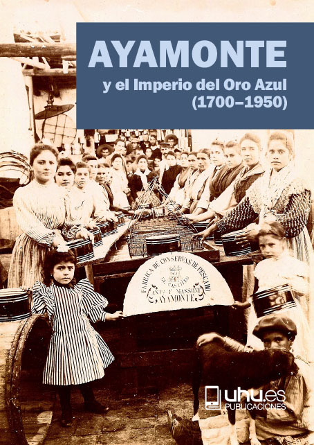 Ayamonte y el imperio del oro azul