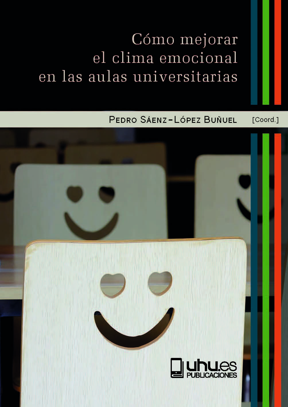 Cómo mejorar el clima emocional en  las aulas universitarias