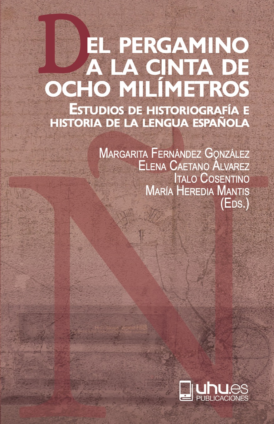 Del pergamino a la cinta de ocho milímetros