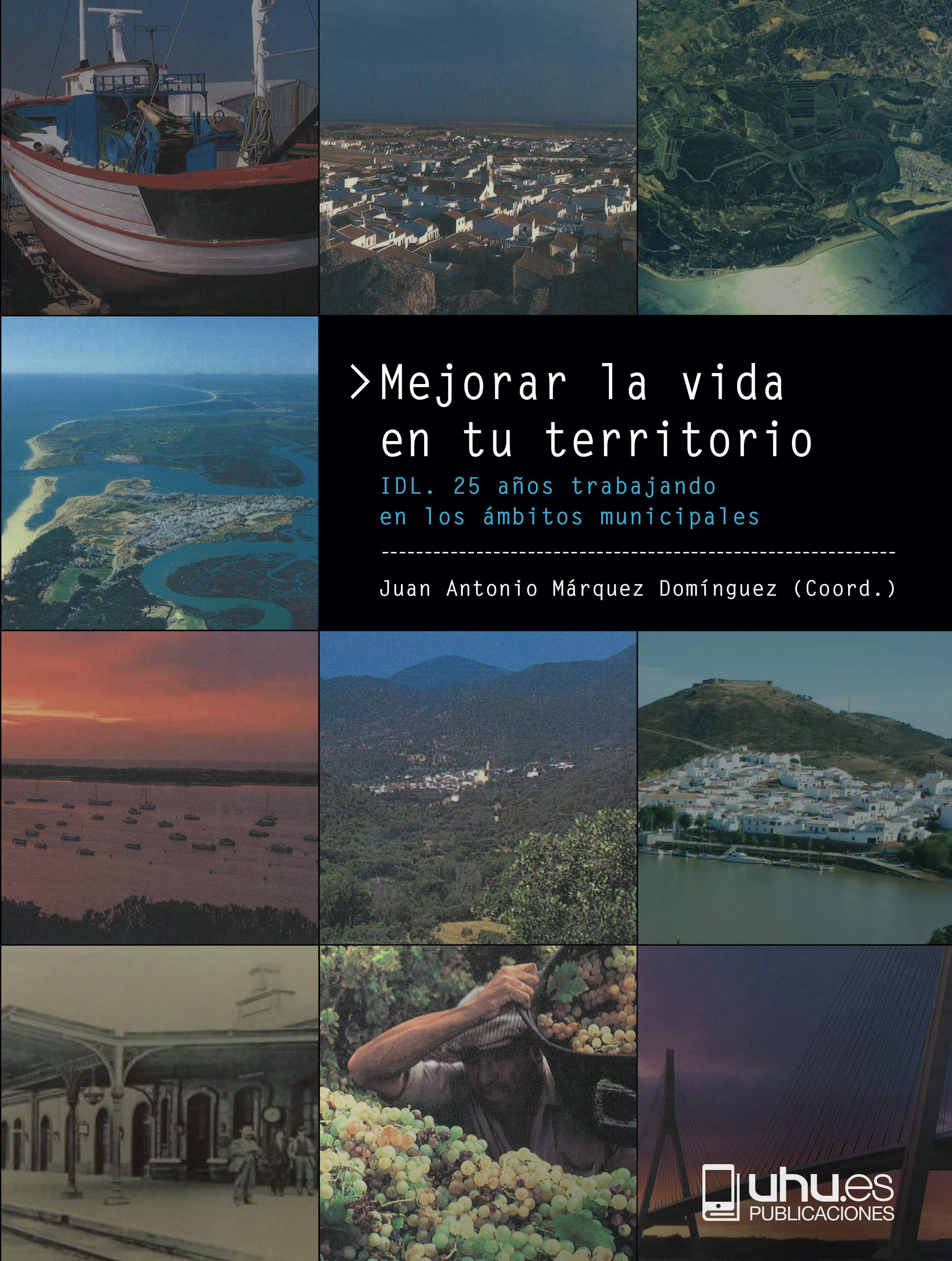 Portada de Mejorar la vida en tu territorio