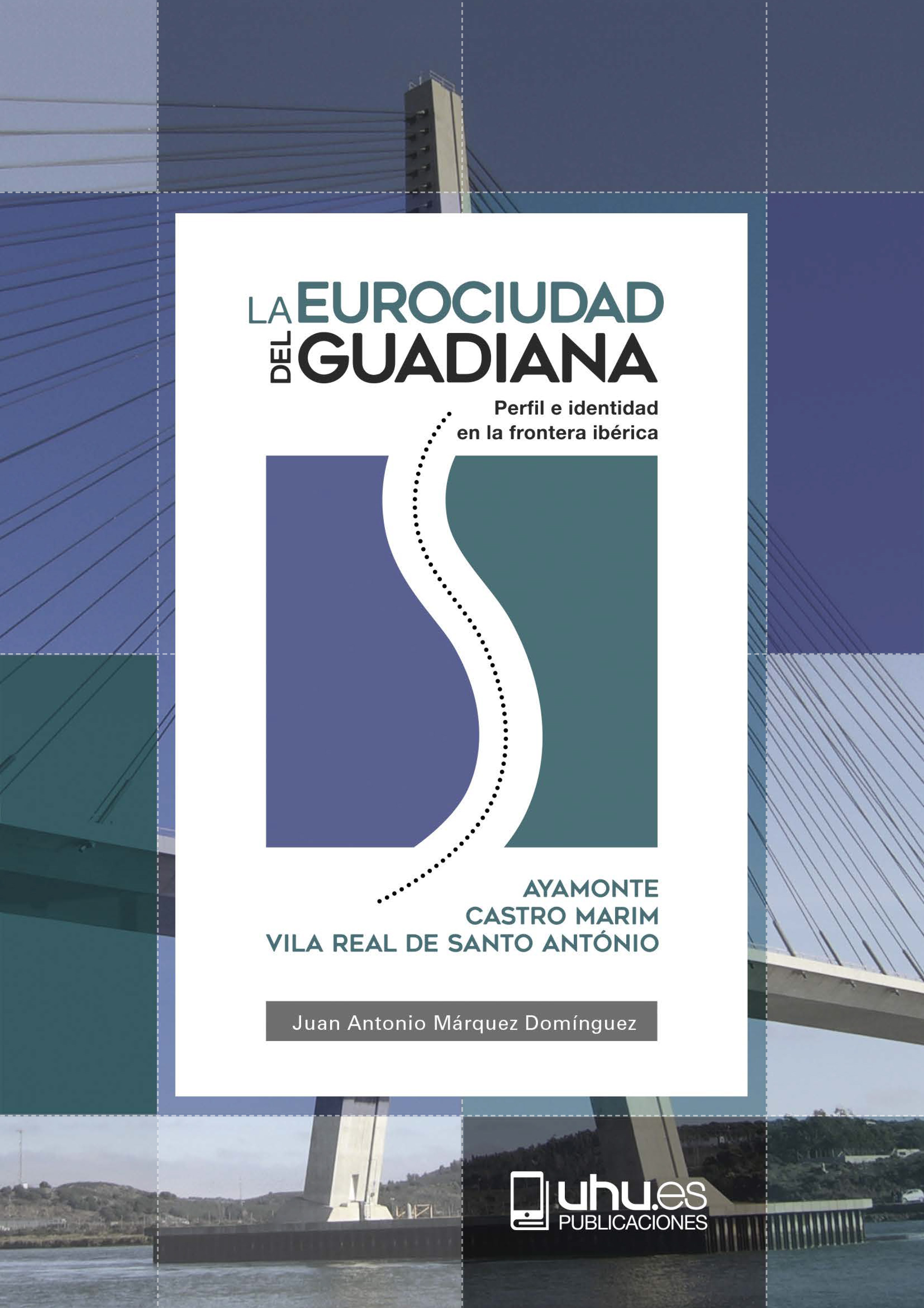 Portada de La eurociudad del Guadiana