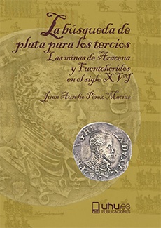 Portada de La búsqueda de plata para los tercios