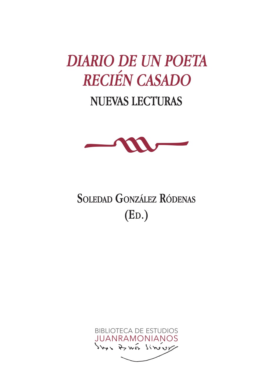 Diario de un poeta recién casado