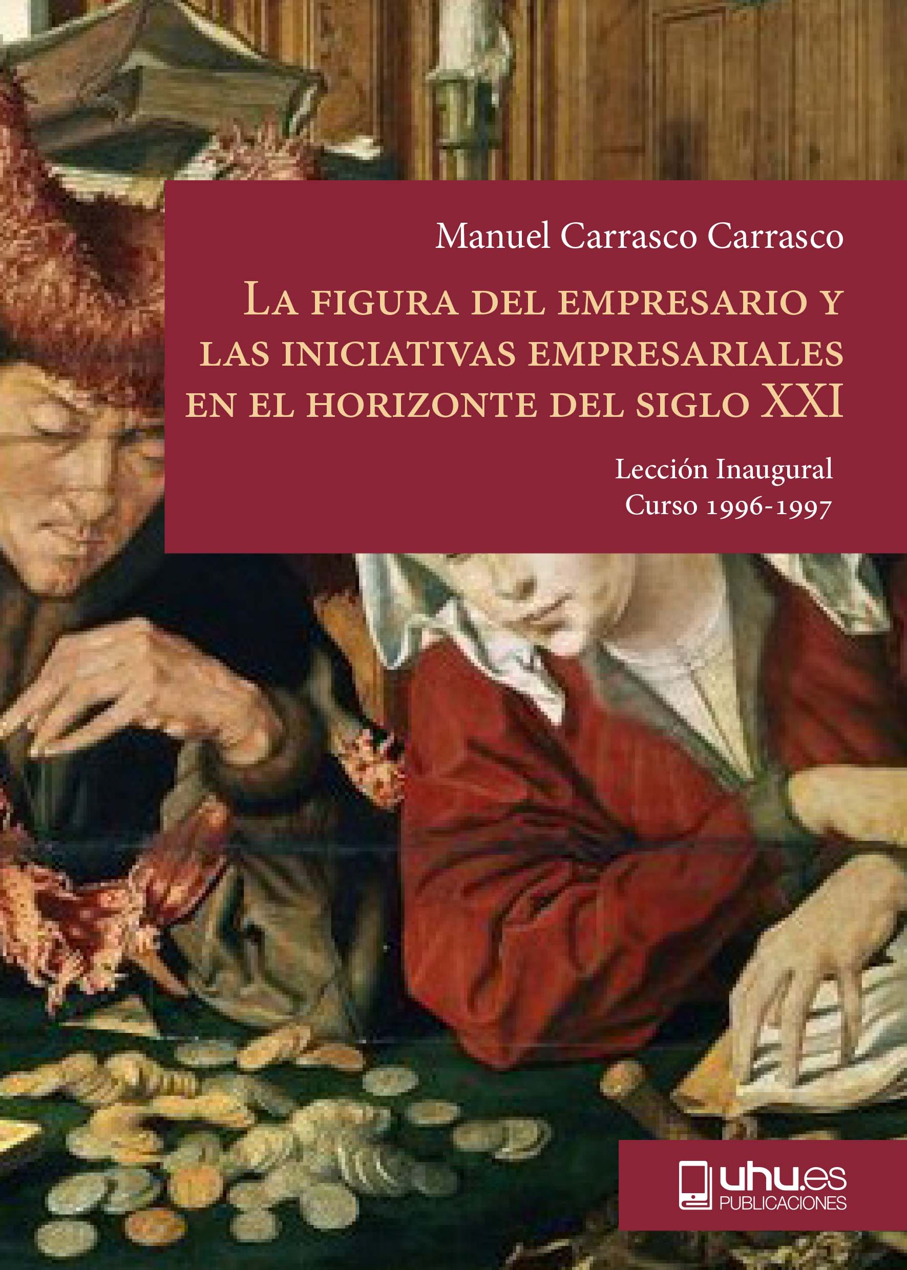 Portada de La figura del empresario y las iniciativas empr...