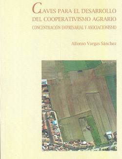 Claves para el desarrollo del cooperativismo agrario