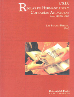 Cxix reglas de hermandades y cofradías andaluzas