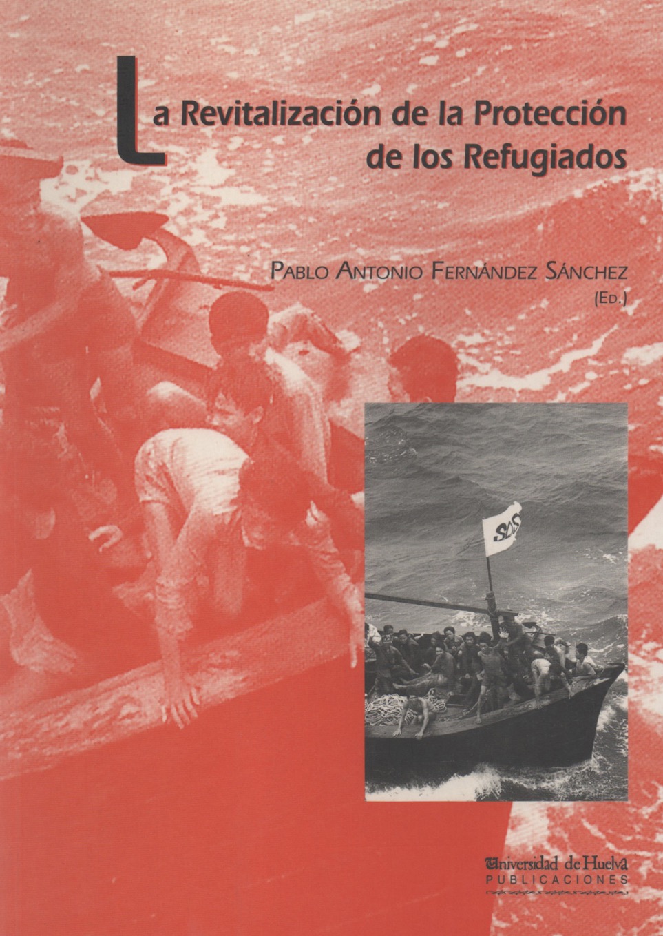 La revitalización de la protección de los refugiados