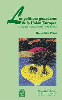Las políticas ganaderas de la unión europea