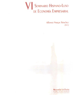 Vi seminario hispano-luso de economía empresarial