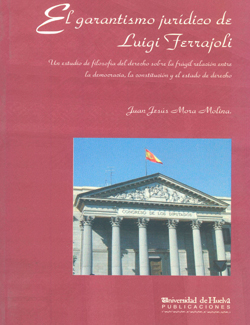 El garantismo jurídico de luigi ferrajoli