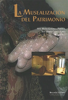 La musealización del patrimonio