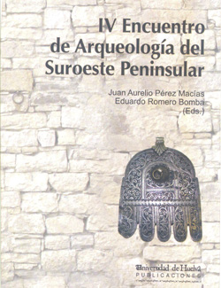 Iv encuentro de arqueología del suroeste peninsular