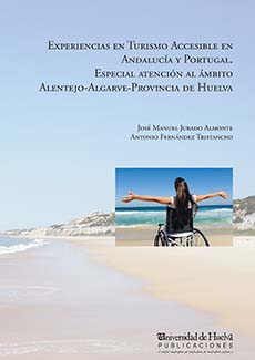Experiencias en turismo accesible en andalucía y portugal