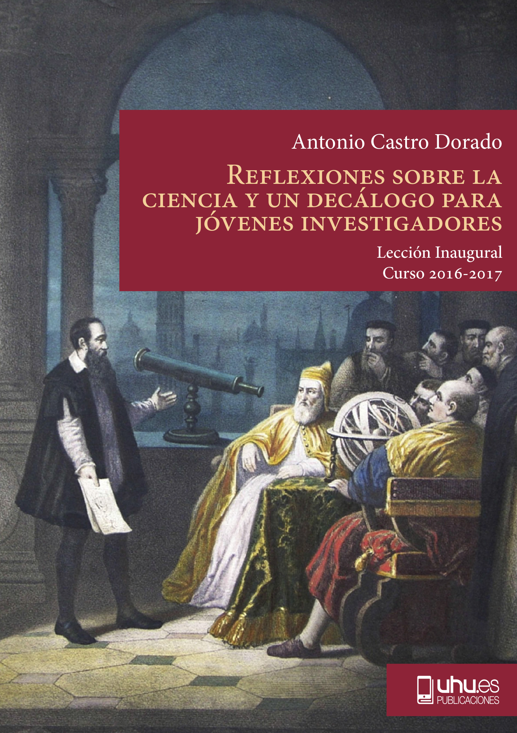 Portada de Reflexiones sobre la ciencia y un decálogo par...