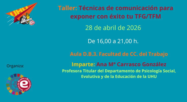 Técnicas de comunicación para exponer con éxito tu TFG/TFM