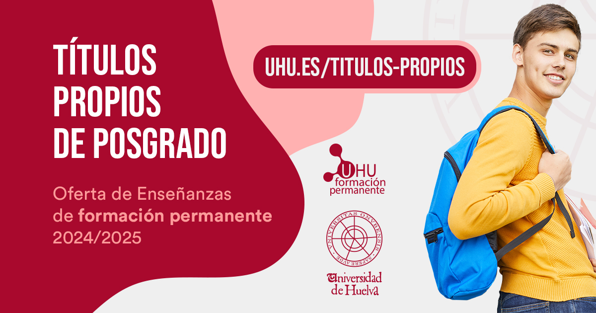 La Universidad de Huelva mantiene abierto el plazo de preinscripción y matrícula para sus Títulos Propios 