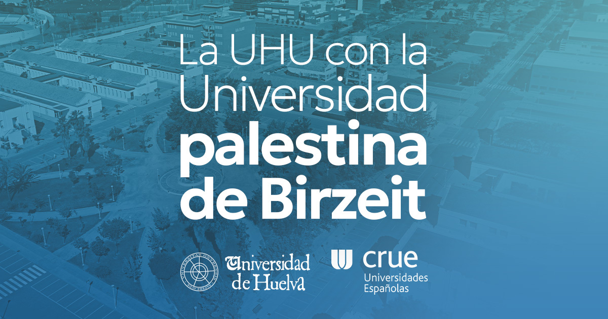 La UHU con la universidad palestina de Birzeit