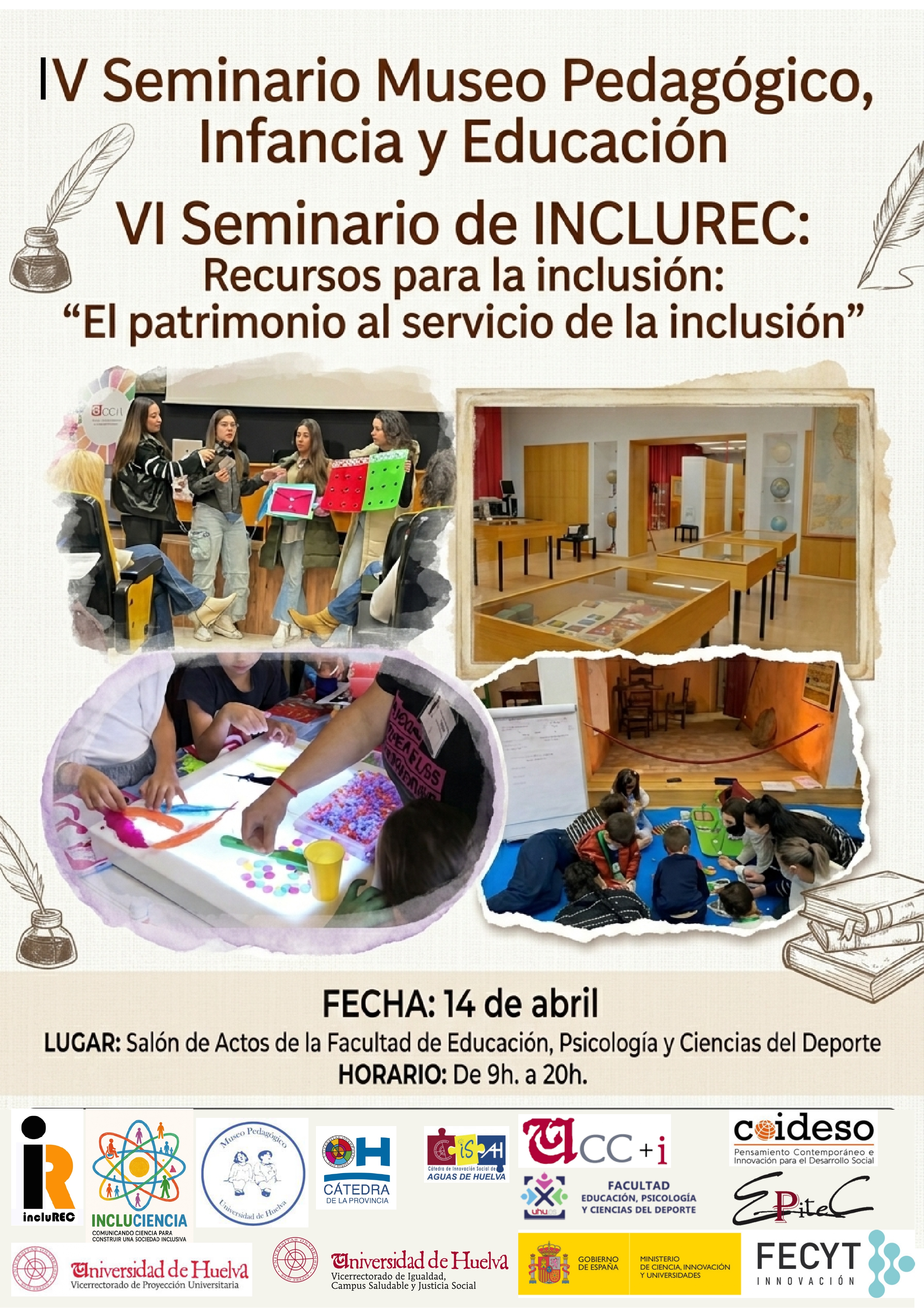 IV Seminario Museo Pedagógico y VI Seminario INCLUREC